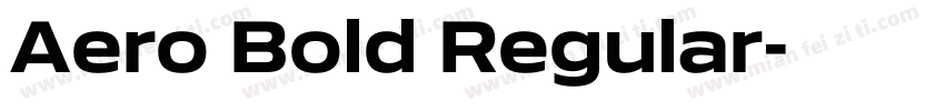 Aero Bold Regular字体转换